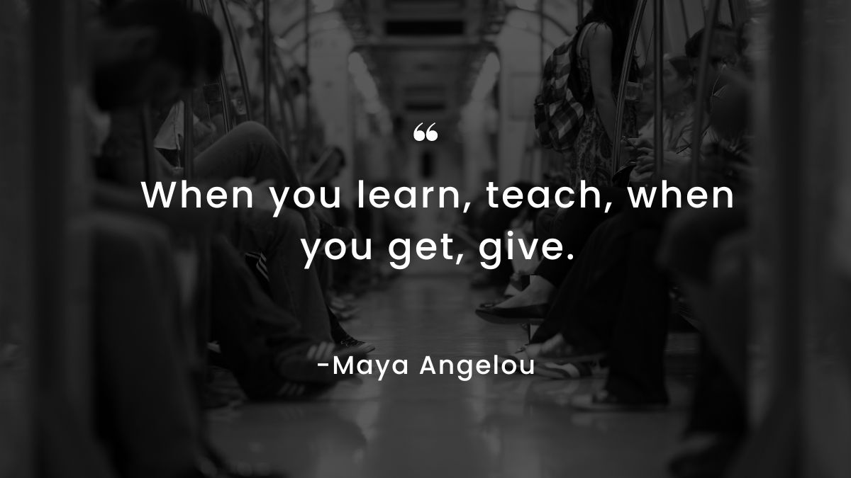 Maya Angelou’s inspirational quotes